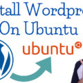 Install Wordpress On Ubuntu