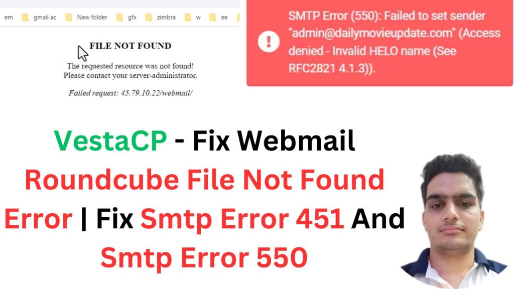 VestaCP - Fix Webmail Roundcube File Not Found Error | Fix Smtp Error 451 And Smtp Error 550
