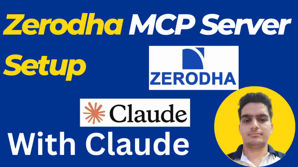 Zerodha MCP Server Setup with Claude